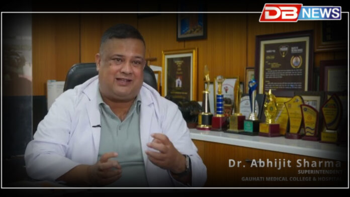 জটিল ৰোগত গুৰুতৰভাৱে অসুস্থ GMCHৰ অধীক্ষক ডাঃ অভিজিৎ শৰ্মা, কলকাতাত বৃক্ক সংৰোপণ হ'ব । GMCH